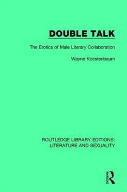 Book cover of: Double Talk. By: Wayne Koestenbaum