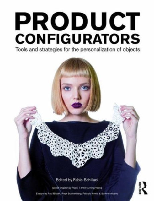 Book cover of: Product Configurators. By: Fabio Schillaci