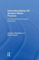 Book cover of: Internationalizing US Student Affairs Practice. By: Tamara Yakaboski