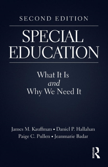 Book cover of: Special Education. By: James M. Kauffman