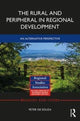 Book cover of: Rural and Peripheral in Regional Development. By: Peter De Souza