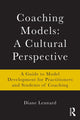 Book cover of: Coaching Models: A Cultural Perspective. By: Diane Lennard