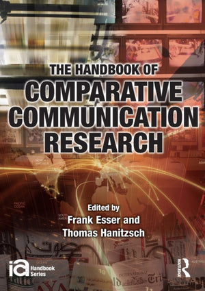 Handbook of Comparative Communication Research