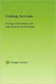 Book cover of: Linking Activism. By: Morgan Gardner