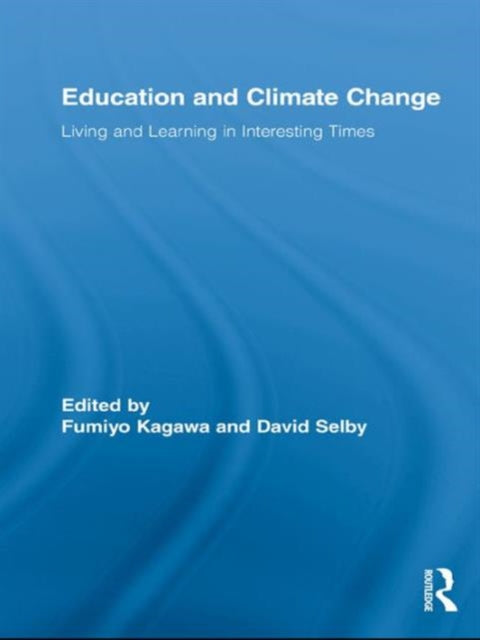 Book cover of: Education and Climate Change