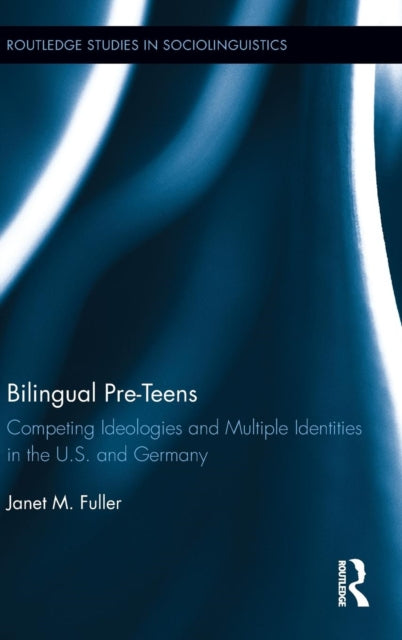 Book cover of: Bilingual Pre-Teens. By: Janet M. Fuller