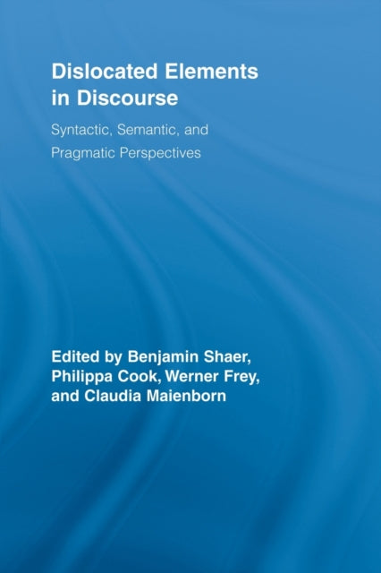 Book cover of: Dislocated Elements in Discourse. By: Benjamin Shaer