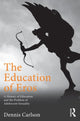 Book cover of: Education of Eros. By: Dennis Carlson