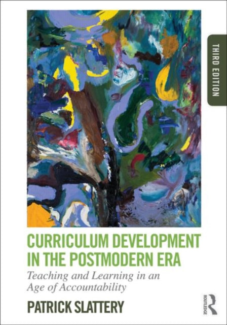 Book cover of: Curriculum Development in the Postmodern Era. By: Patrick Slattery