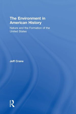 Environment in American History