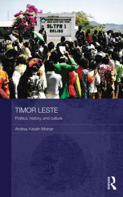 Book cover of: Timor Leste. By: Andrea Katalin Molnar