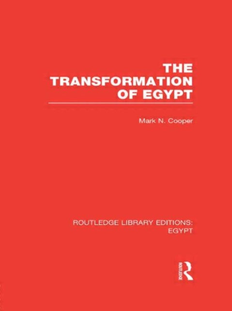 Book cover of: Transformation of Egypt (RLE Egypt). By: Mark N. Cooper