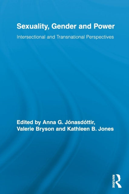 Book cover of: Sexuality, Gender and Power. By: Anna G. Jónasdóttir