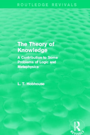 The Theory of Knowledge (Routledge Revivals)