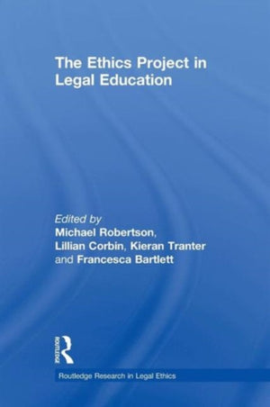 Ethics Project in Legal Education