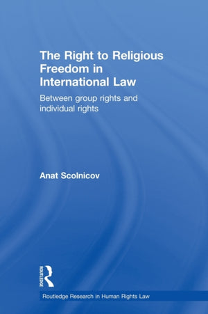 Right to Religious Freedom in International Law