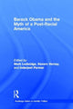 Book cover of: Barack Obama and the Myth of a Post-Racial America. By: Mark Ledwidge