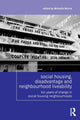 Book cover of: Social Housing, Disadvantage, and Neighbourhood Liveability. By: Michelle Norris