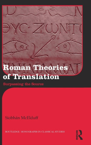Roman Theories of Translation