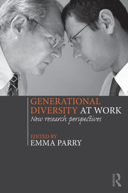 Book cover of: Generational Diversity at Work. By: Emma Parry