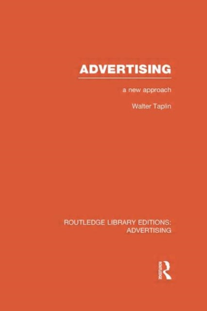 Book cover of: Advertising A New Approach. By: Walter Taplin