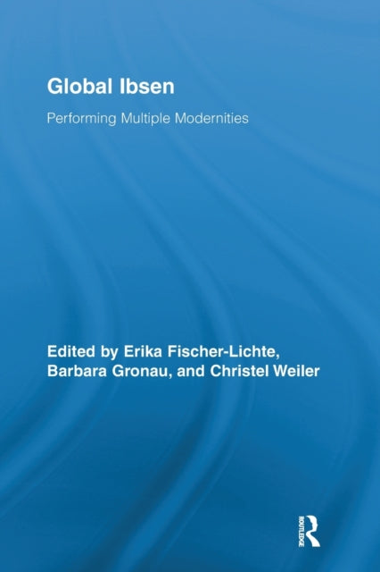 Book cover of: Global Ibsen