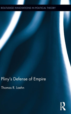 Pliny's Defense of Empire