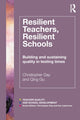 Book cover of: Resilient Teachers, Resilient Schools. By: Christopher Day