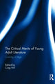 Book cover of: Critical Merits of Young Adult Literature