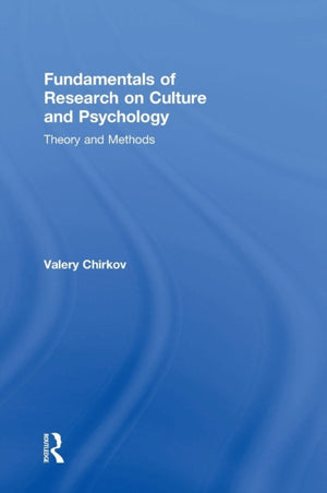 Fundamentals of Research on Culture and Psychology