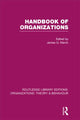 Book cover of: Handbook of Organizations (RLE: Organizations). By: James G. March