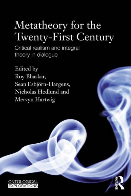 Book cover of: Metatheory for the Twenty-First Century. By: Roy Bhaskar