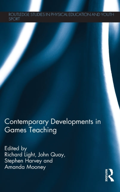 Book cover of: Contemporary Developments in Games Teaching