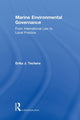 Book cover of: Marine Environmental Governance. By: Erika Techera