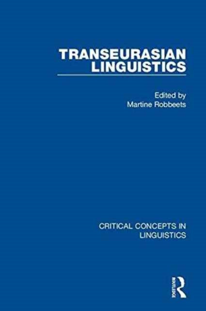 Book cover of: Transeurasian Linguistics. By: Martine Robbeets