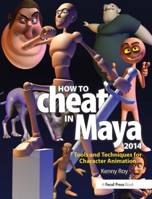 Book cover of: How to Cheat in Maya 2014