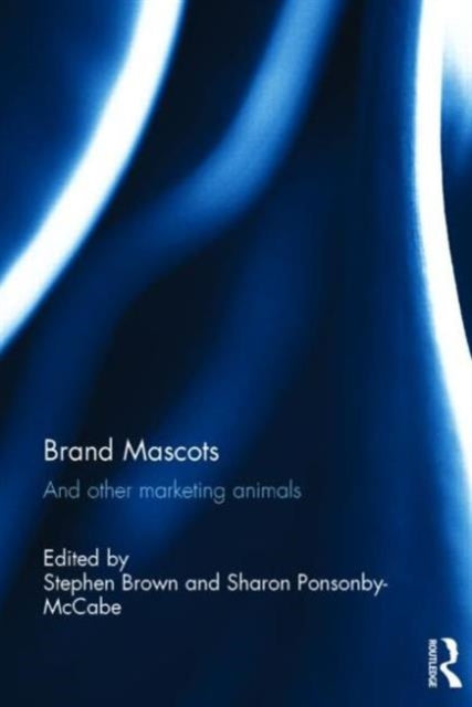 Book cover of: Brand Mascots. By: Stephen Brown
