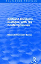 Book cover of: Bertrand Russell's Dialogue with His Contemporaries (Routledge Revivals). By: Elizabeth Ramsden Eames