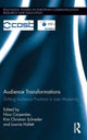 Book cover of: Audience Transformations. By: Nico Carpentier