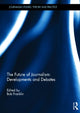 Book cover of: Future of Journalism: Developments and Debates. By: Bob Franklin