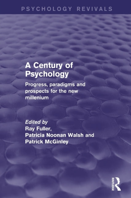 Book cover of: Century of Psychology. By: Ray Fuller
