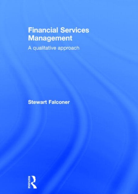 Book cover of: Financial Services Management. By: Stewart Falconer