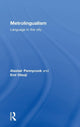 Book cover of: Metrolingualism. By: Alastair Pennycook