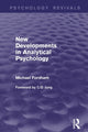 Book cover of: New Developments in Analytical Psychology (Psychology Revivals). By: Michael Fordham