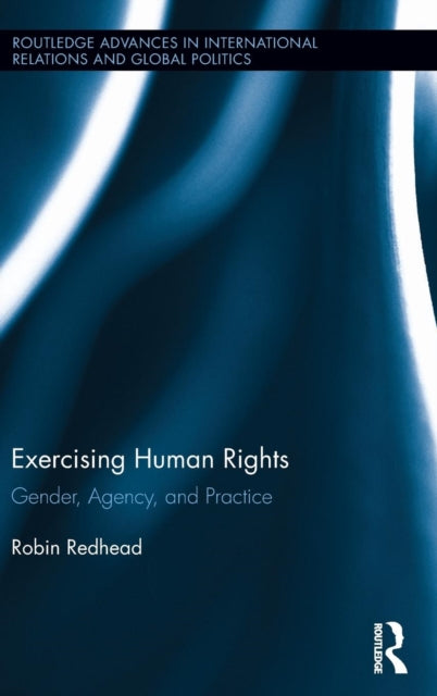Book cover of: Exercising Human Rights. By: Robin Redhead