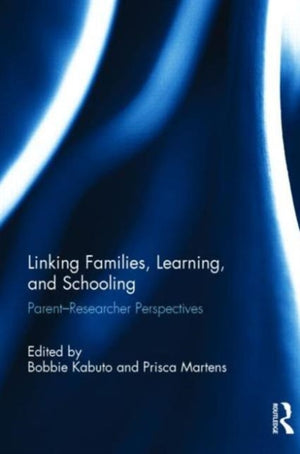 Linking Families, Learning, and Schooling