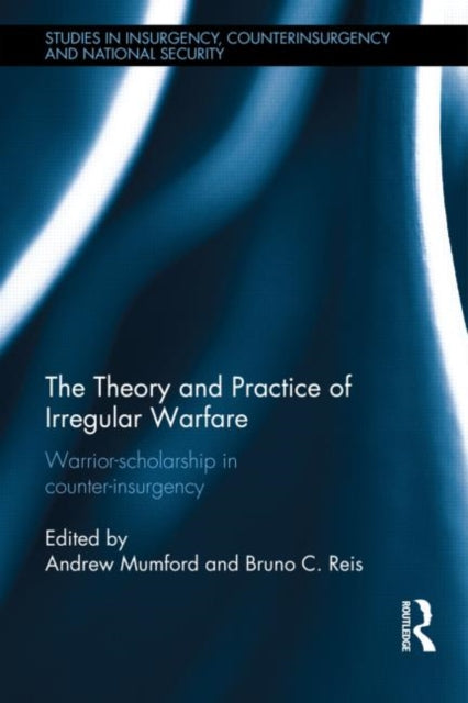 Book cover of: Theory and Practice of Irregular Warfare