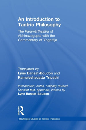An Introduction to Tantric Philosophy