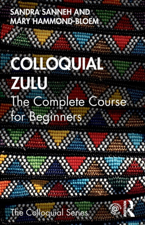 Colloquial Zulu