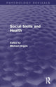 Book cover of: Social Skills and Health (Psychology Revivals). By: Michael Argyle